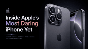 Inside Apple's Most Daring iPhone Yet